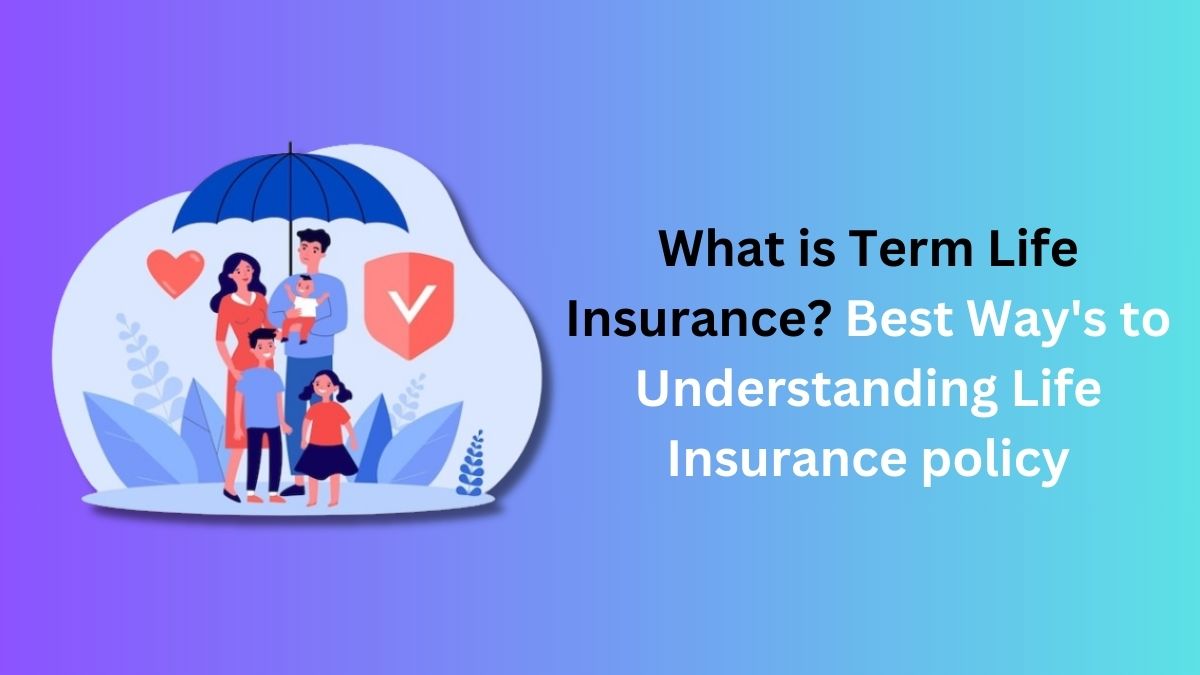 Term Life Insurance