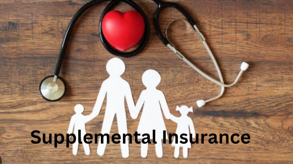 Supplemental Insurance