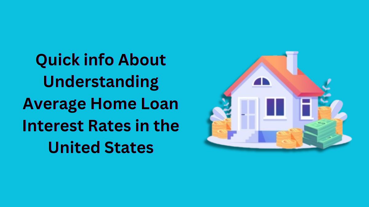 Average Home Loan Interest