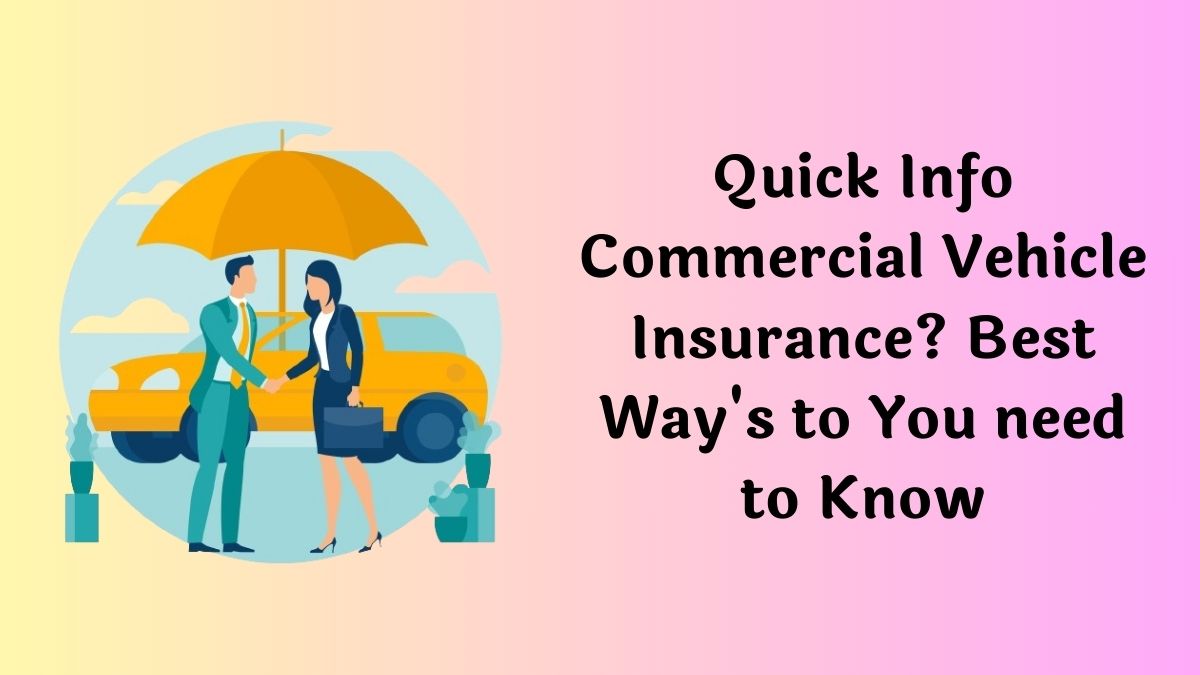 Commercial Vehicle Insurance