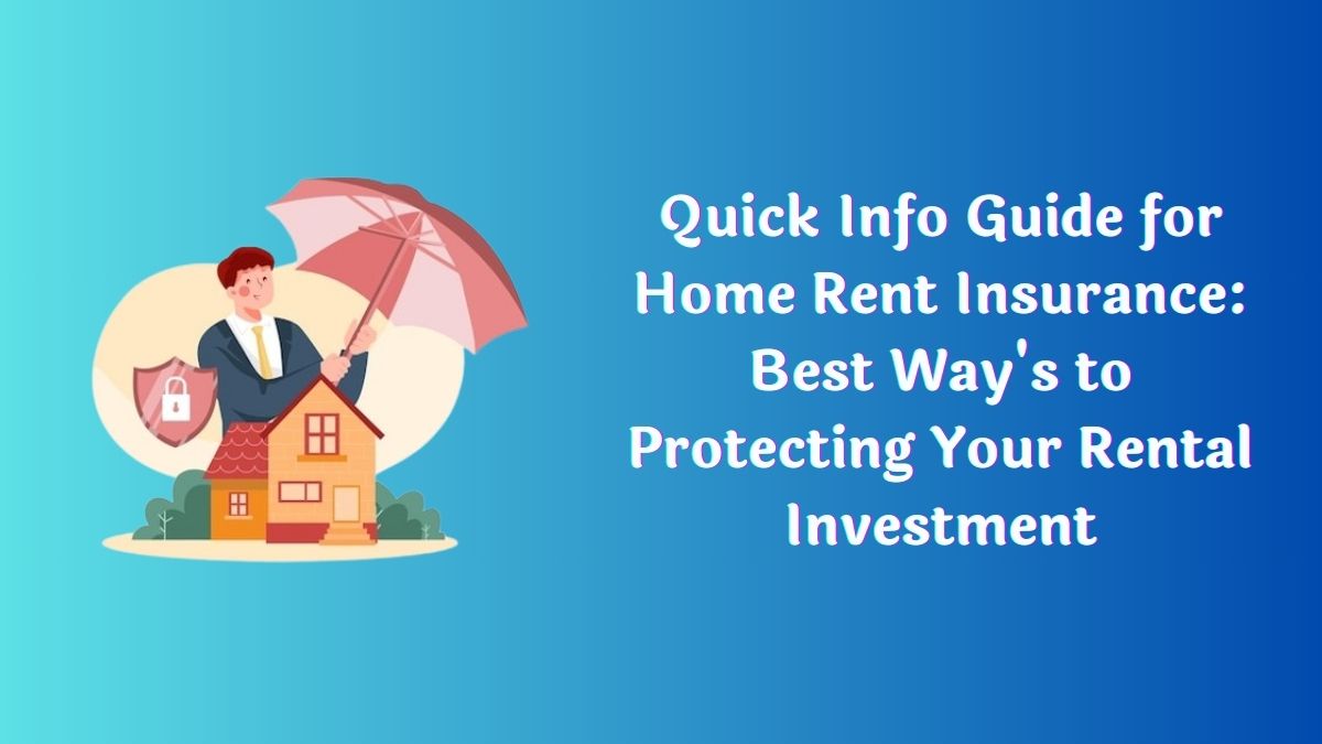 Home Rent Insurance