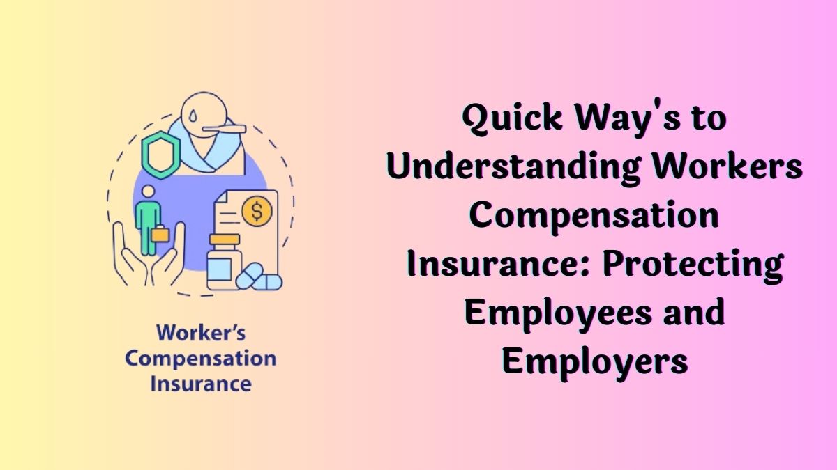 Workers Compensation Insurance